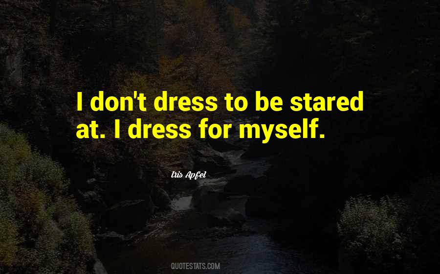 Dress To Quotes #215609