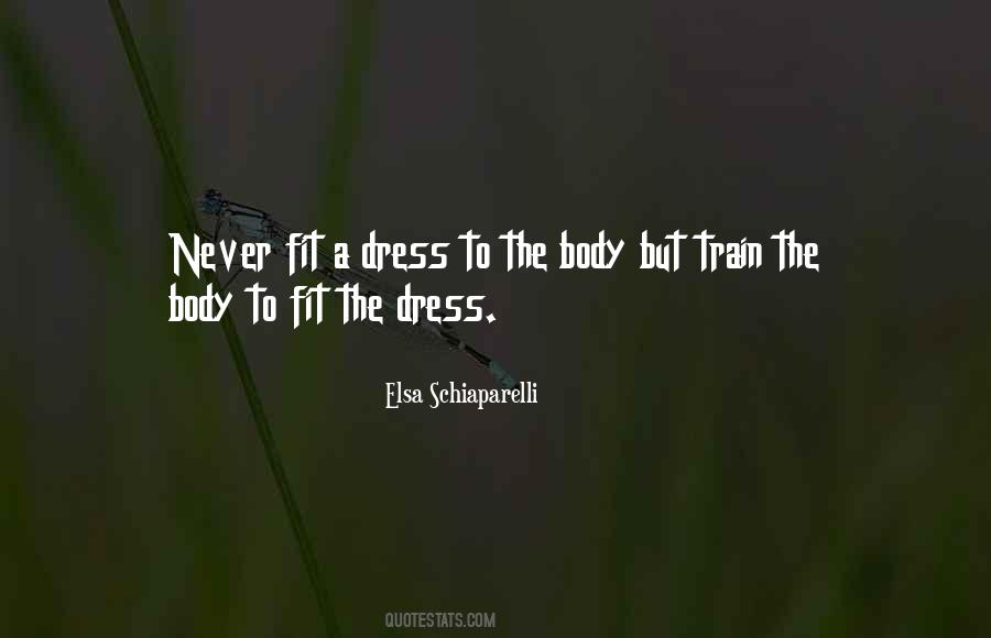Dress To Quotes #902444