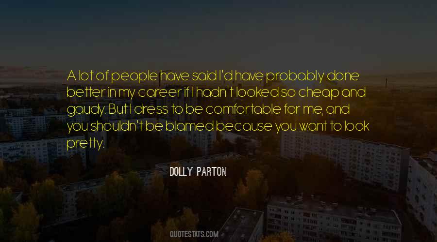 Dress To Quotes #970573