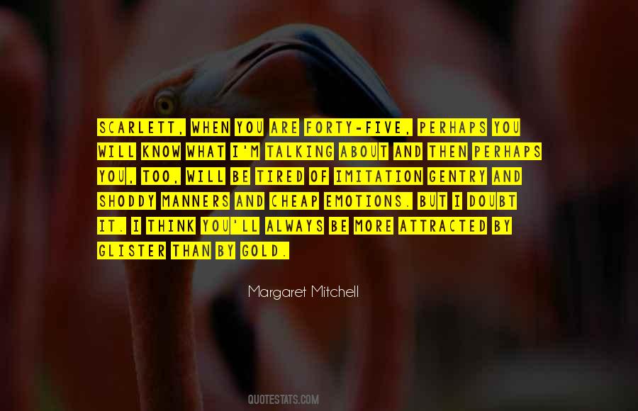 When You Tired Quotes #1231520