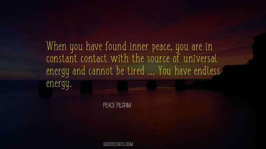When You Tired Quotes #1275682