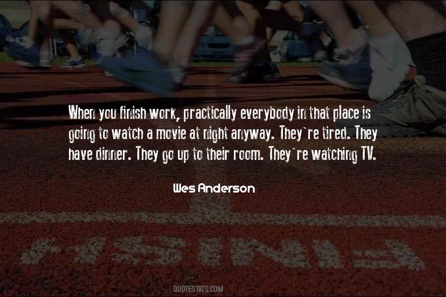 When You Tired Quotes #503945