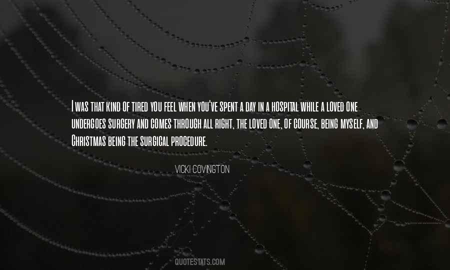 When You Tired Quotes #726465
