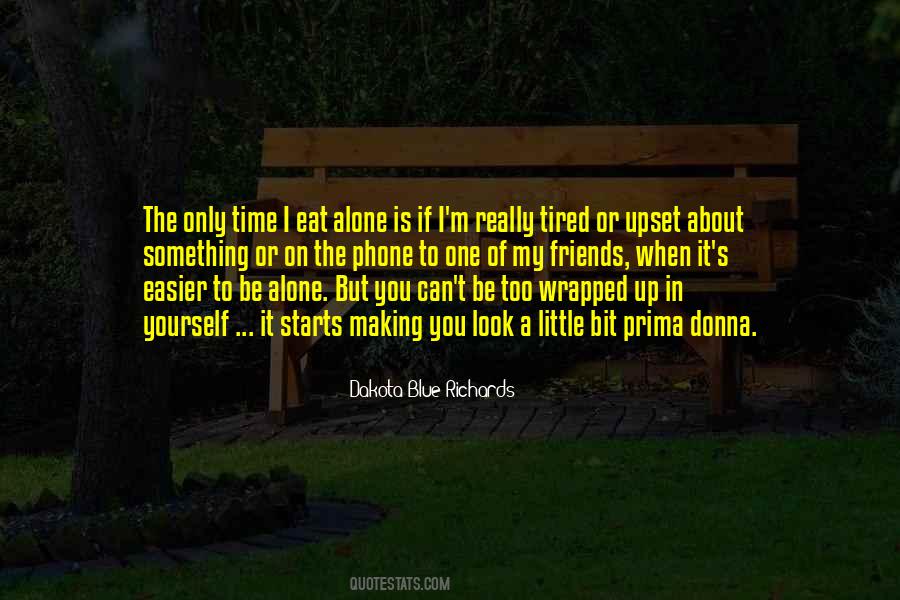 When You Tired Quotes #739870