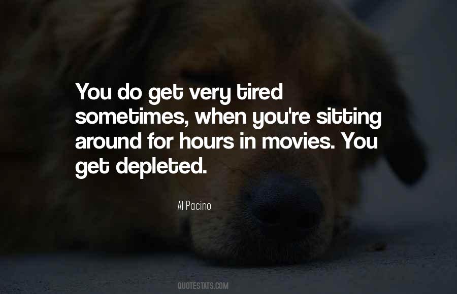When You Tired Quotes #941309