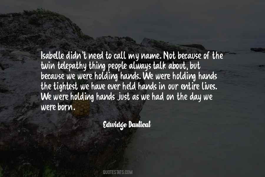 Not Holding On Quotes #1231290