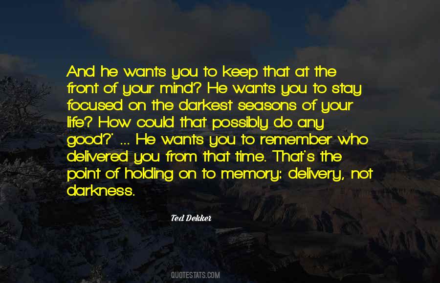 Not Holding On Quotes #1527427