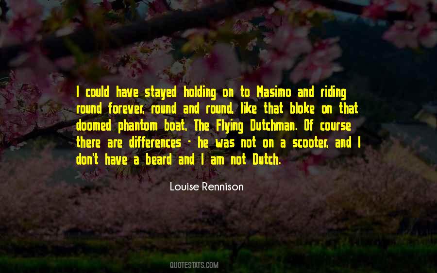 Not Holding On Quotes #711029