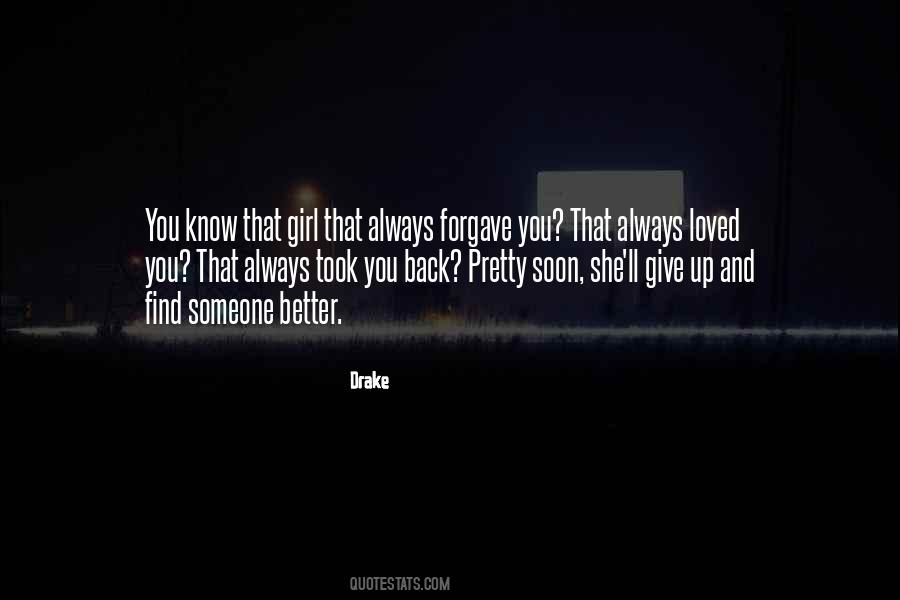You Find That Someone Quotes #344508