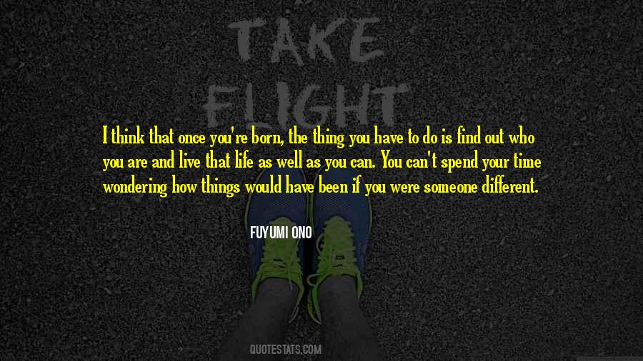 You Find That Someone Quotes #441635