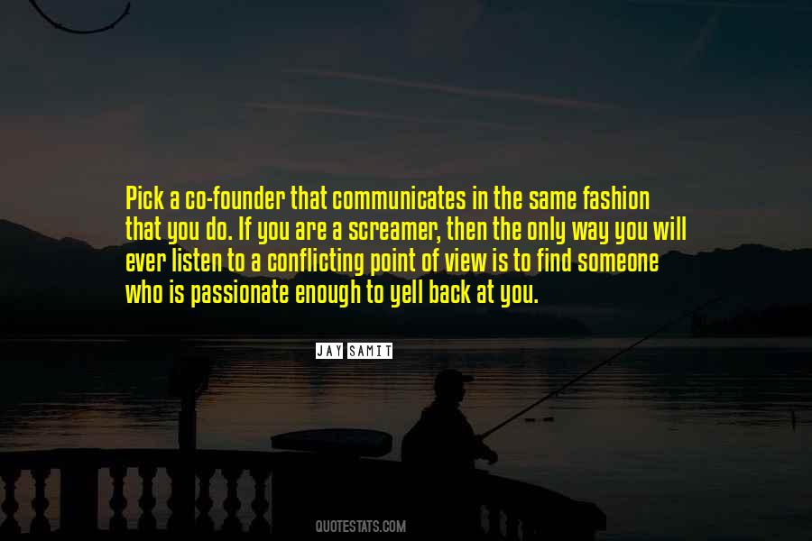 You Find That Someone Quotes #467625