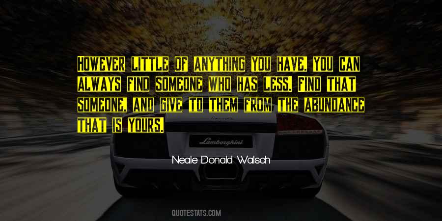 You Find That Someone Quotes #609625