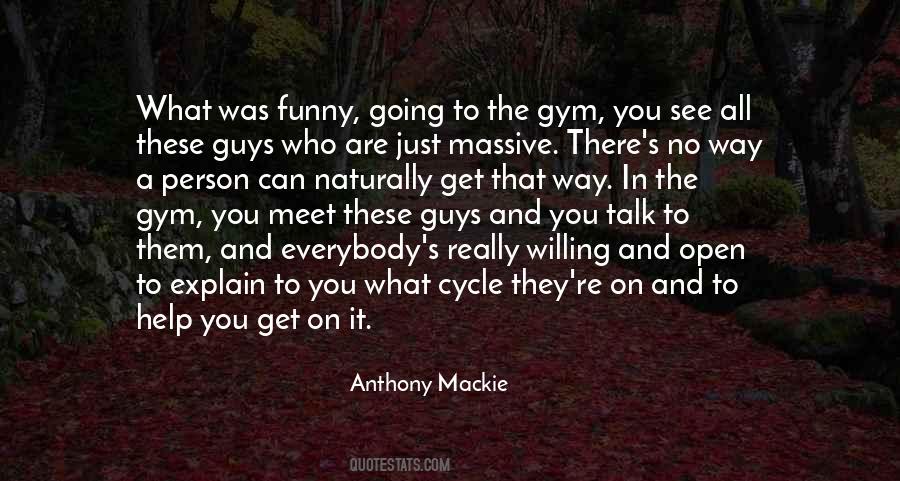 Gym Guy Quotes #942255