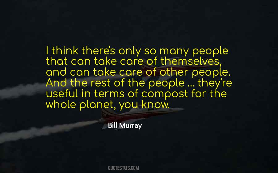 Take Care Of The Planet Quotes #1720892