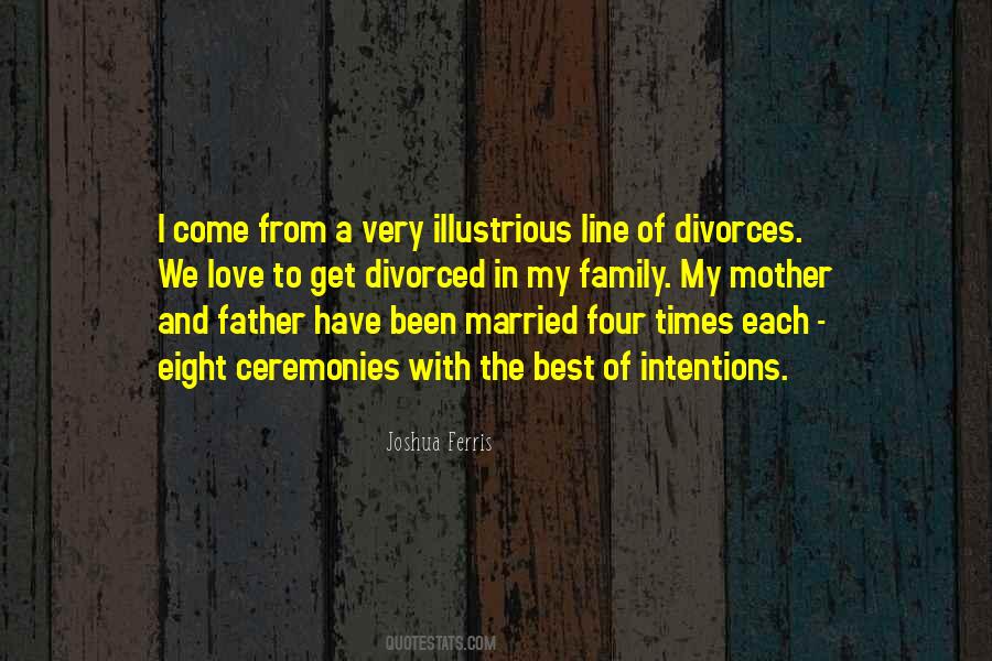 I Love My Mother And Father Quotes #1871627