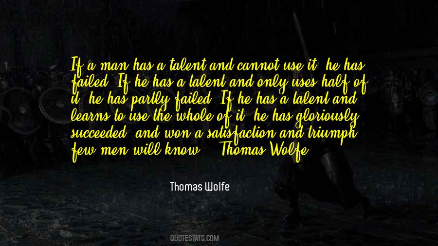 Quotes About The Whole Man #477716