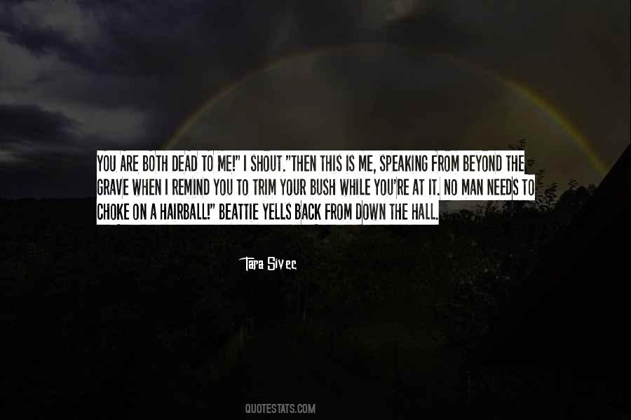 From Me To You Quotes #26711