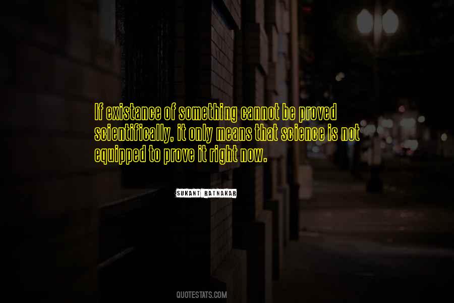 Quotes About Proved Right #656542