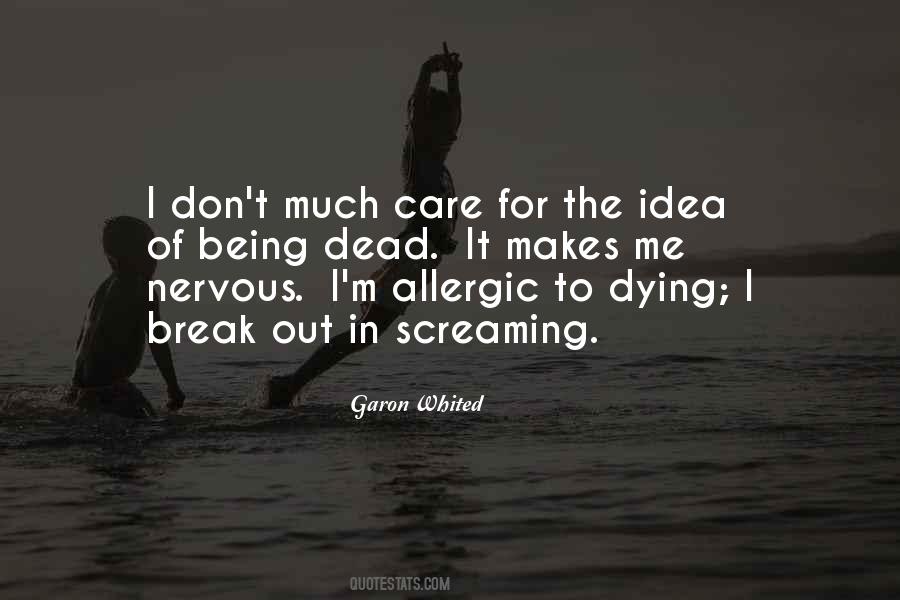 Quotes About Being Allergic #1728484