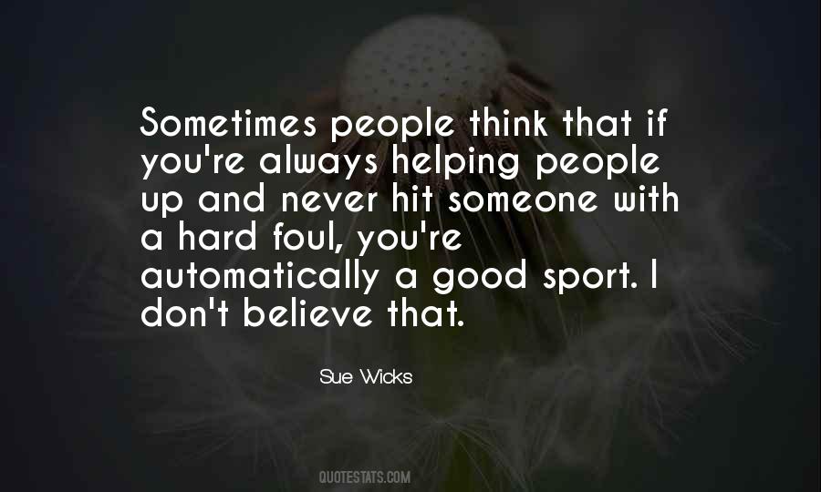 Quotes About Someone Helping You #1584034