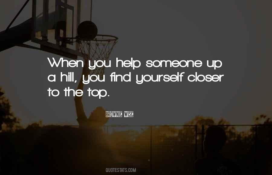 Quotes About Someone Helping You #363934