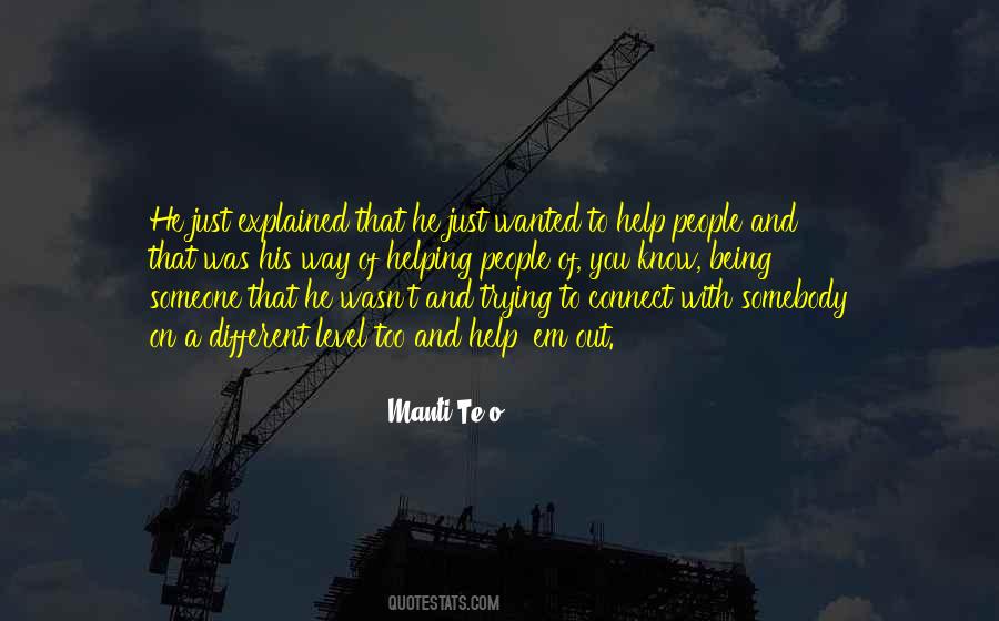 Quotes About Someone Helping You #452199