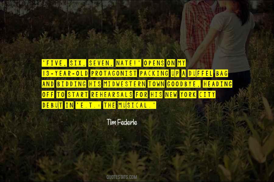 A 13 Year Old Quotes #1098657