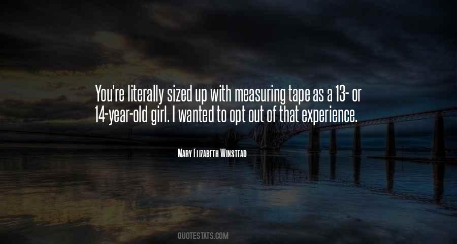 A 13 Year Old Quotes #1271994