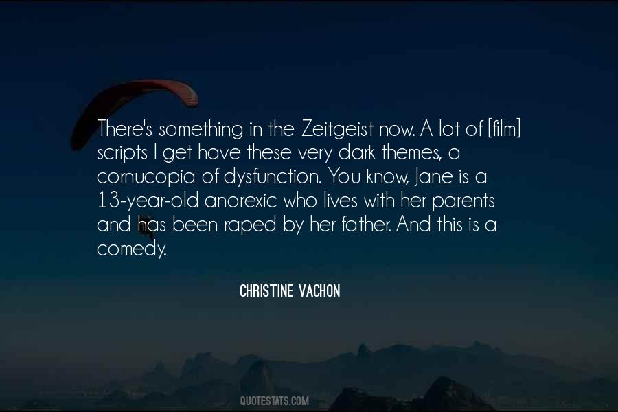 A 13 Year Old Quotes #1377736