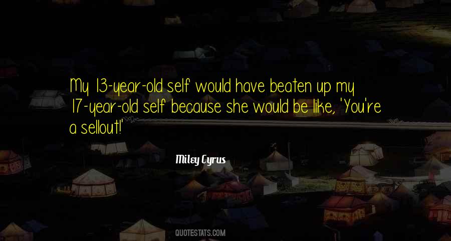 A 13 Year Old Quotes #154575
