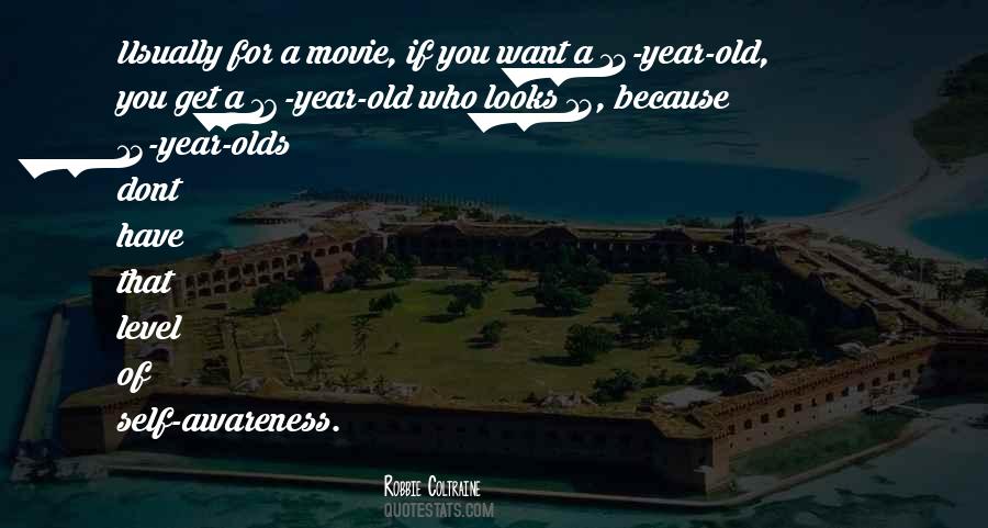 A 13 Year Old Quotes #1696878