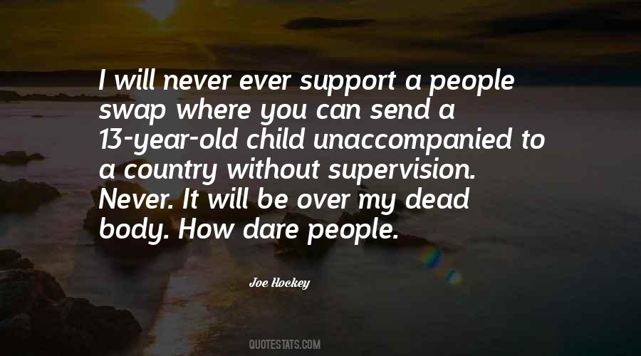 A 13 Year Old Quotes #212780