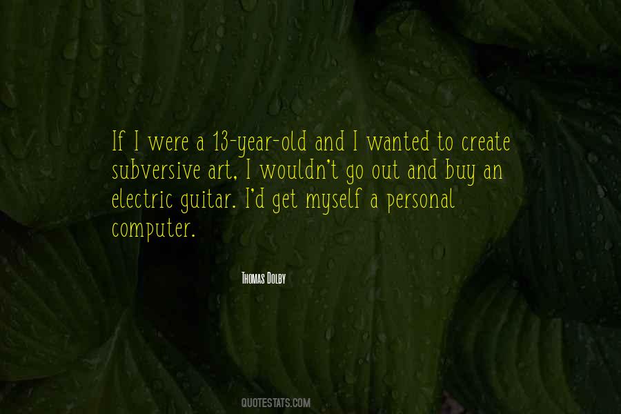 A 13 Year Old Quotes #646699