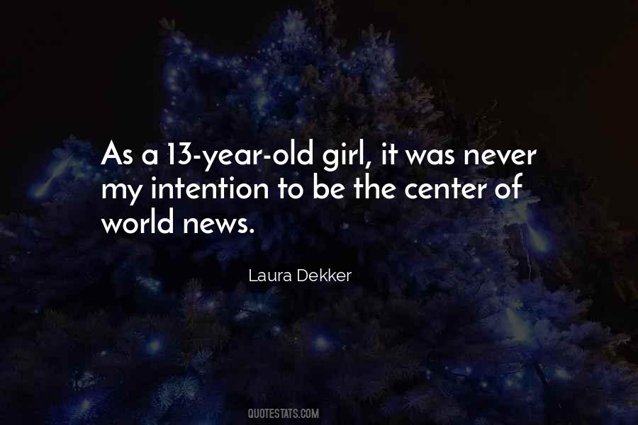 A 13 Year Old Quotes #732020