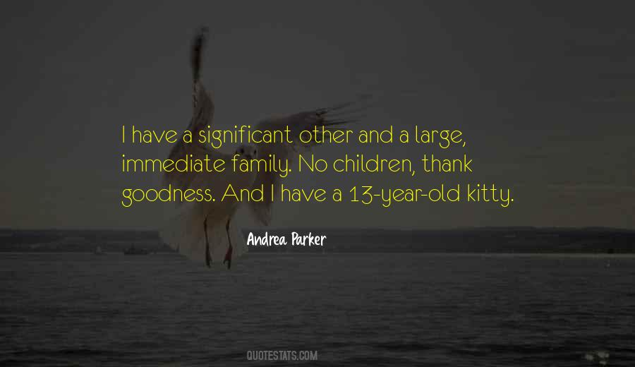 A 13 Year Old Quotes #768685