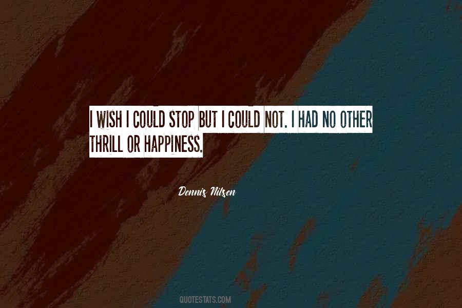Wish Happiness Quotes #718094