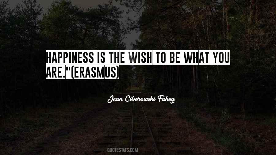 Wish Happiness Quotes #783348