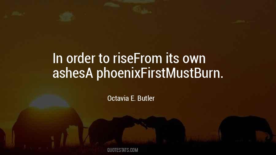 From The Ashes We Will Rise Quotes #875420