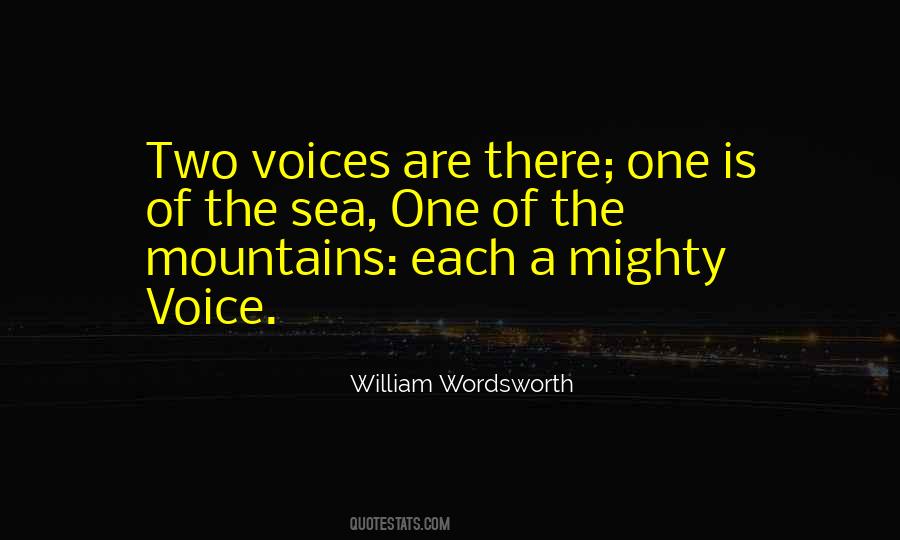 From The Mountains To The Sea Quotes #505606
