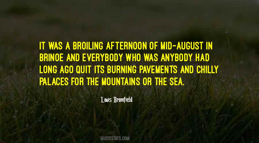 From The Mountains To The Sea Quotes #850674