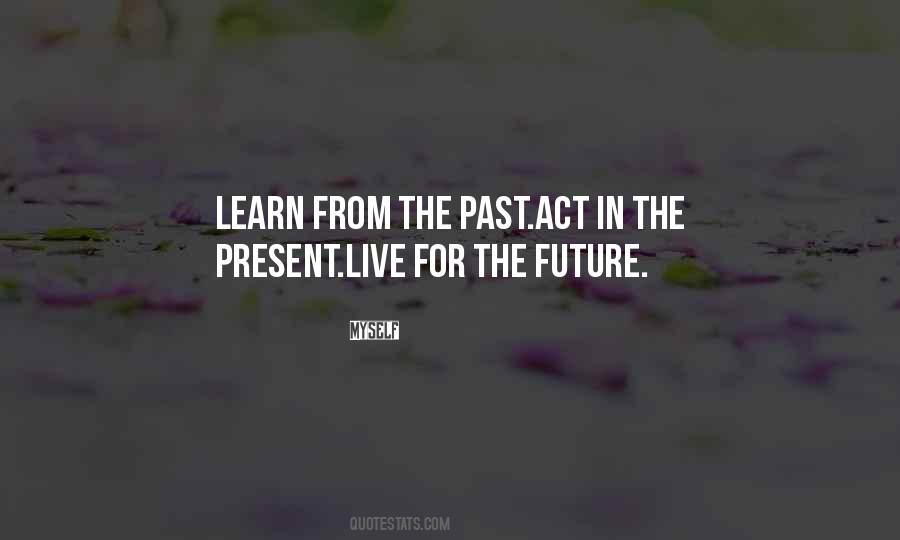 From The Past Quotes #961405