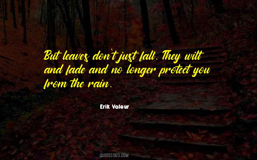 From The Rain Quotes #907305