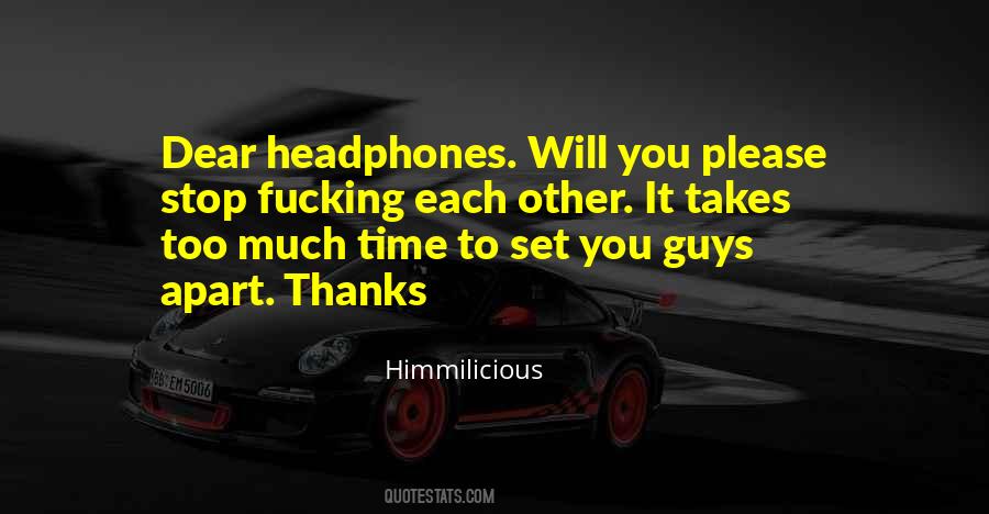 Thanks For Your Time Quotes #169380
