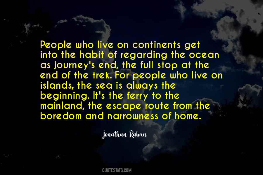 From The Sea Quotes #171360 From The Sea Quotes #171360