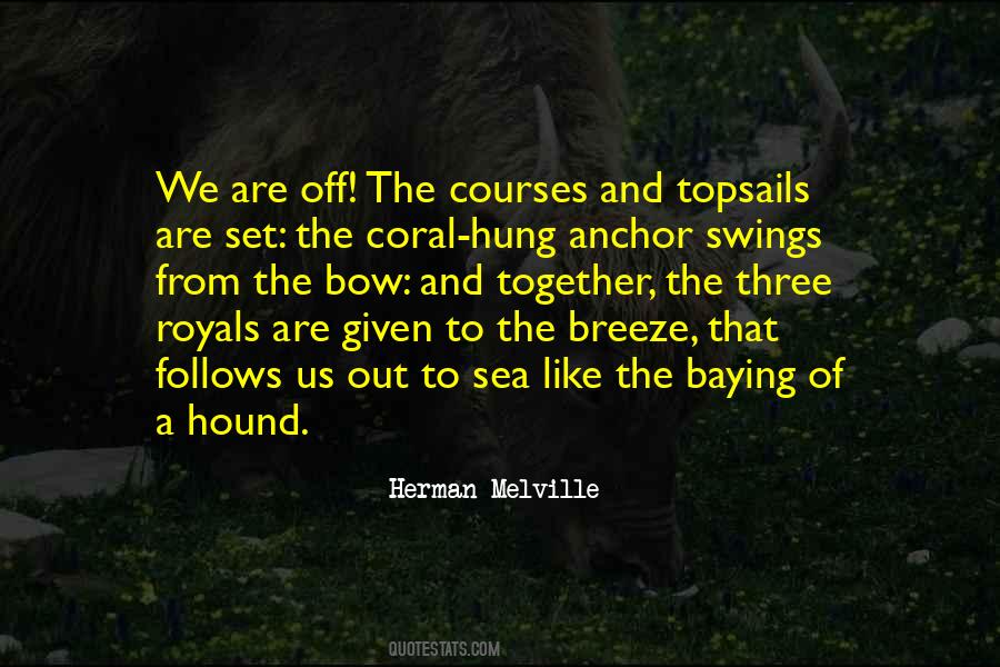 From The Sea Quotes #179844 From The Sea Quotes #179844