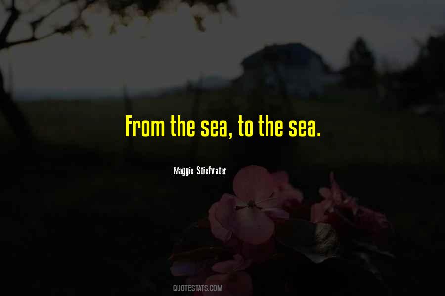 From The Sea Quotes #523078