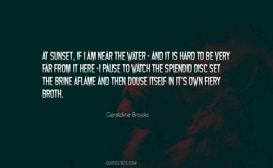 From The Water Quotes #122945 From The Water Quotes #122945