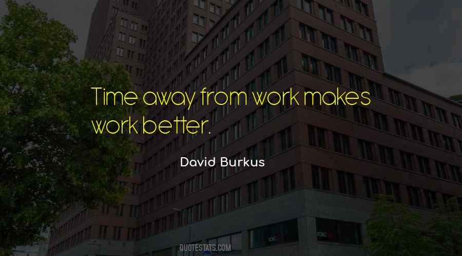 From Work Quotes #1428748