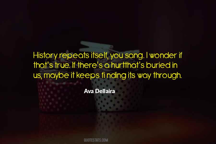 If Its True Quotes #551553