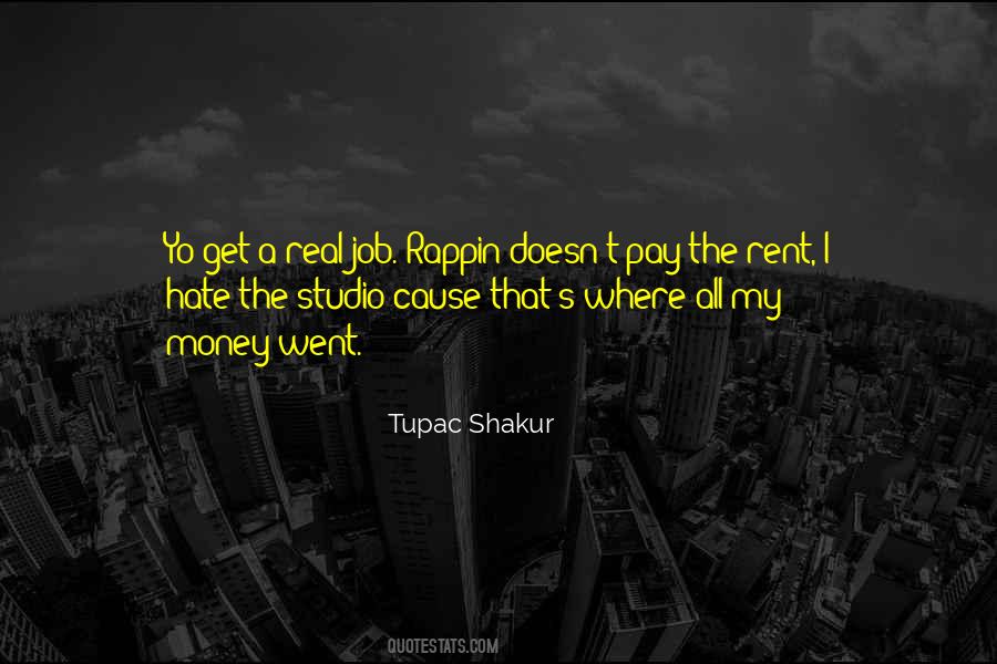 Quotes About The Rent #1585293